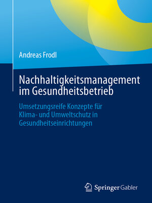 cover image of Nachhaltigkeitsmanagement im Gesundheitsbetrieb